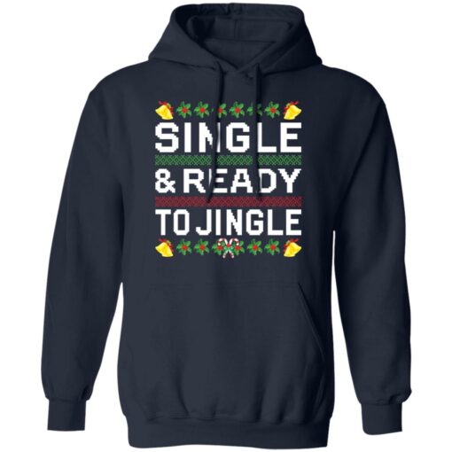 Single and ready to jingle Christmas sweater $19.95 redirect10262021081006 4