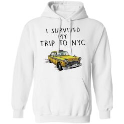 I survived my trip to nyc shirt $19.95 redirect10272021221043 2