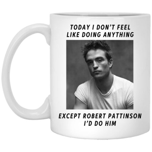 Except Robert Pattinson I'd Do Him mug $15.95 redirect10272021221051