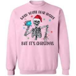 Skeleton when you're dead inside but it's Christmas shirt $19.95 redirect10282021031020 7