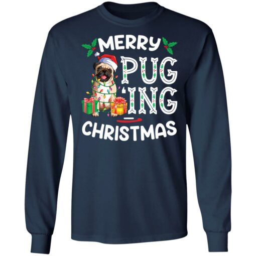 Merry pug ing Christmas sweatshirt $19.95 redirect10292021051000 2