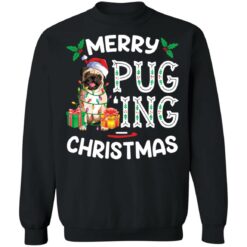 Merry pug ing Christmas sweatshirt $19.95 redirect10292021051001 2