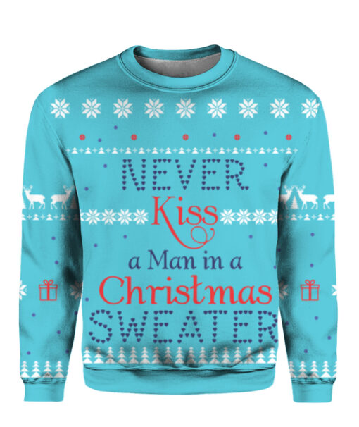 Never kiss a man in a Christmas sweater $38.95 3drc5mhdf0l91b8vnk1cbjl0ci APCS colorful front