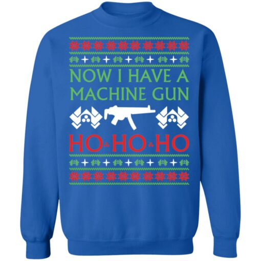 Now i have a machine gun ho ho ho Christmas sweater $19.95 redirect11112021001148 9