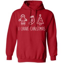 Gingerbread I crave Christmas sweatshirt $19.95 redirect11152021111104 2