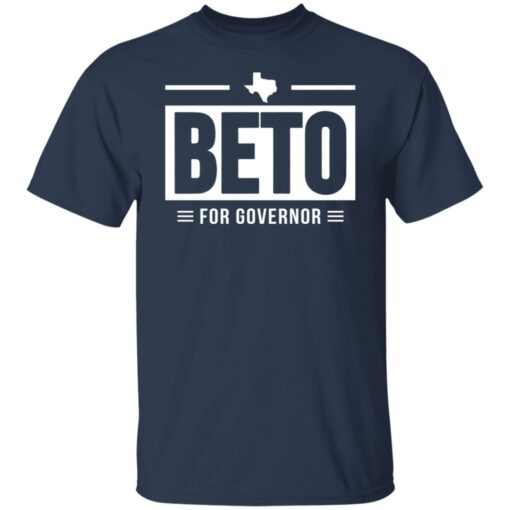 Beto for governor shirt $19.95 redirect11152021221140 7