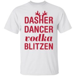 Dasher dancer vodka blitzen shirt $19.95 redirect11162021031145 6