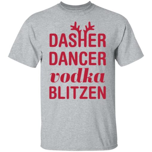 Dasher dancer vodka blitzen shirt $19.95 redirect11162021031145 7