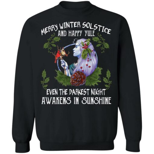 Merry winter solstice and happy yule even the darkest Christmas sweatshirt $19.95 redirect11182021081142 6