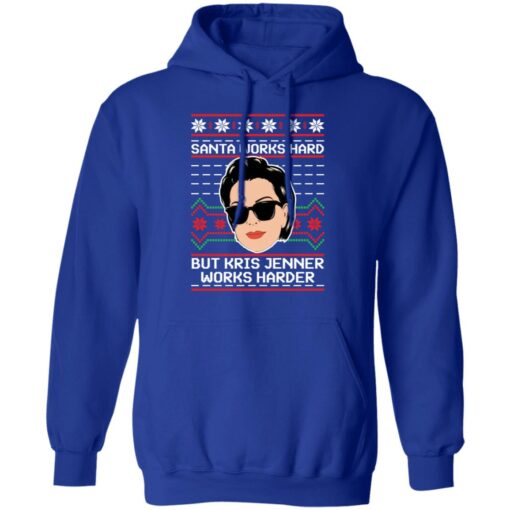 Santa works hard but Kris Jenner works harder Christmas sweater $19.95 redirect11192021071126 7