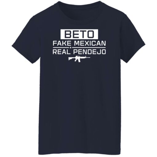Beto fake mexican real pendejo t-shirt $19.95 redirect11192021111100 9