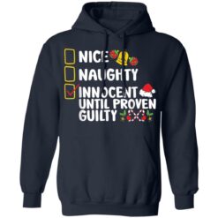 Nice naughty innocent until proven guilty shirt $19.95 redirect11212021221147 3