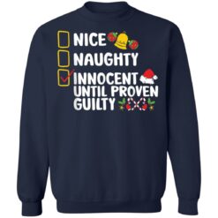 Nice naughty innocent until proven guilty shirt $19.95 redirect11212021221147 5