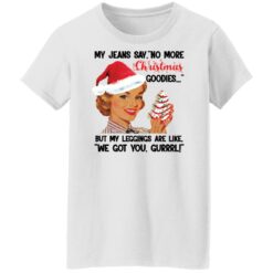 My Jeans say no more Christmas goodies Christmas sweater $19.95 redirect11232021031107 8