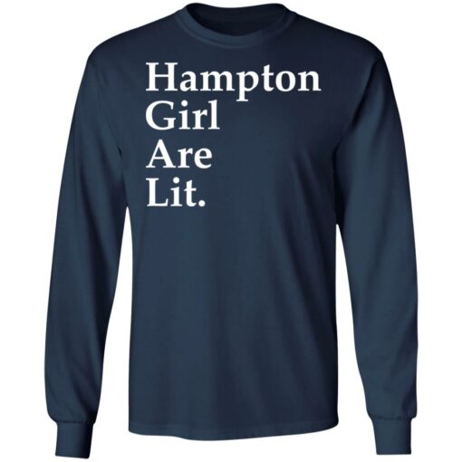 Hampton girl are lit shirt $19.95 redirect11262021061152 1