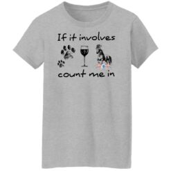 If it involves count me in shirt $19.95 redirect11262021211131 6