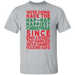 We're gonna have the hap happiest Christmas shirt $19.95 redirect11282021231137 2
