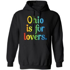 Ohio is for lovers rainbow shirt $19.95 redirect11292021221124 2