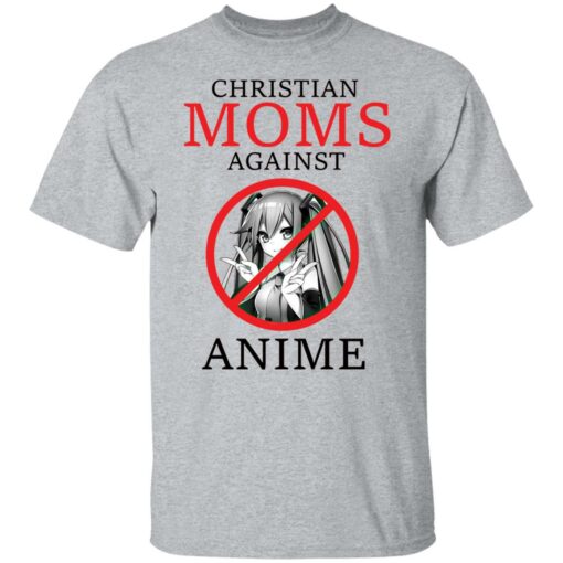 Christian moms against anime shirt $19.95 redirect11302021041129 7