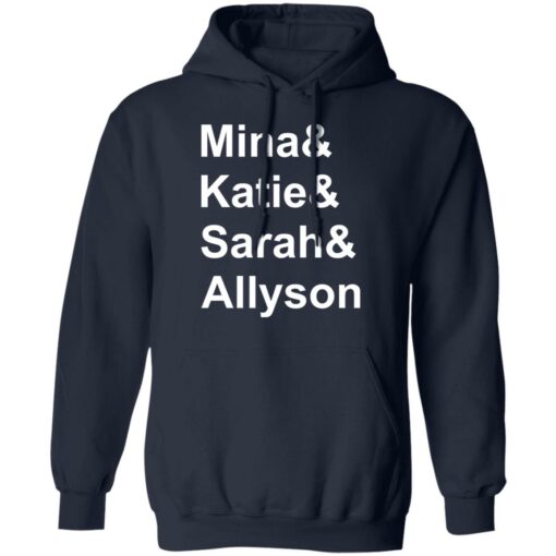 Mina and Katie and Sarah and Allyson and shirt $19.95 redirect12012021001250 3