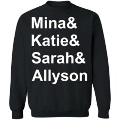 Mina and Katie and Sarah and Allyson and shirt $19.95 redirect12012021001250 4