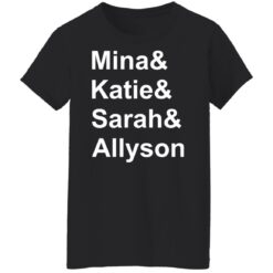 Mina and Katie and Sarah and Allyson and shirt $19.95 redirect12012021001250 8
