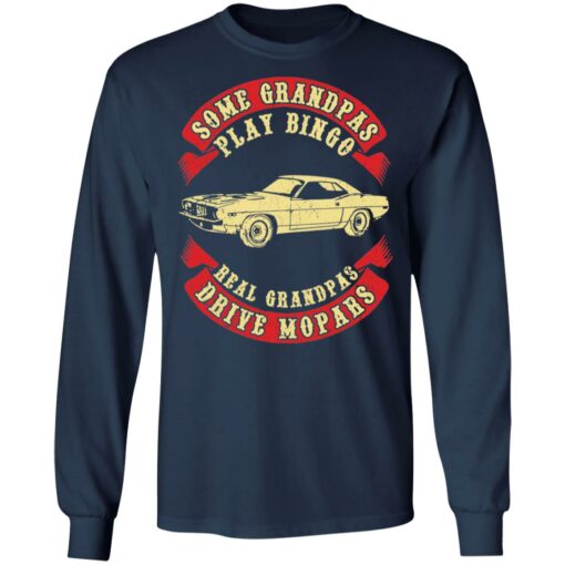 Car some grandpas play bingo real grandpas drive mopars shirt $19.95 redirect12012021021203 1