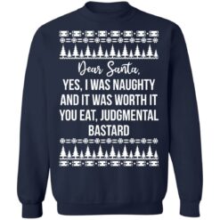 Dear Santa yes i was naughty and it was worth it Christmas sweater $19.95 redirect12012021071230 6