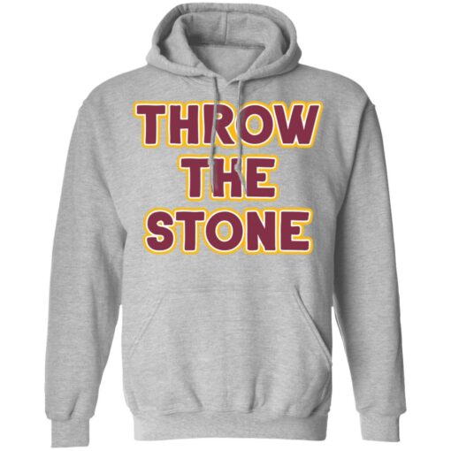 Throw the stone shirt $19.95 redirect12022021021232 7
