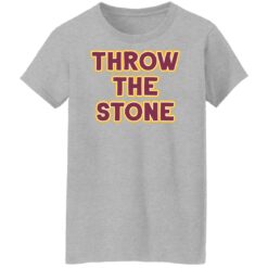 Throw the stone shirt $19.95 redirect12022021021233 4