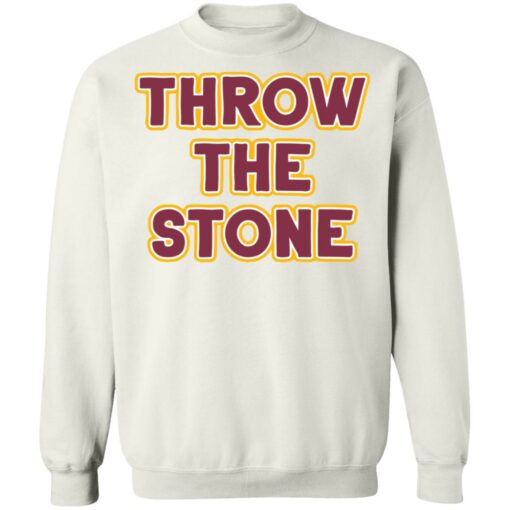 Throw the stone shirt $19.95 redirect12022021021233