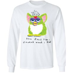 Furby the first time i smoked weed i died shirt $19.95 redirect12022021031228 1
