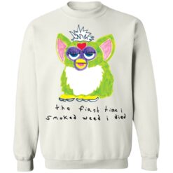 Furby the first time i smoked weed i died shirt $19.95 redirect12022021031229 3