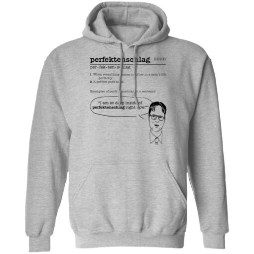 The Office Dwight Perfectenschlag noun shirt when everything comes $19.95 redirect12052021221236 2