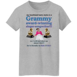 My boyfriend harry styles is a Grammy award winning singer songwriter shirt $19.95 redirect12052021231209 4