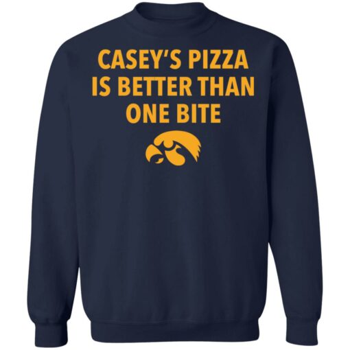 Casey’s pizza is better than one bite shirt $19.95 redirect12062021061259