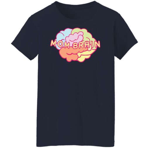 Mom brain shirt $19.95 redirect12092021231230 9