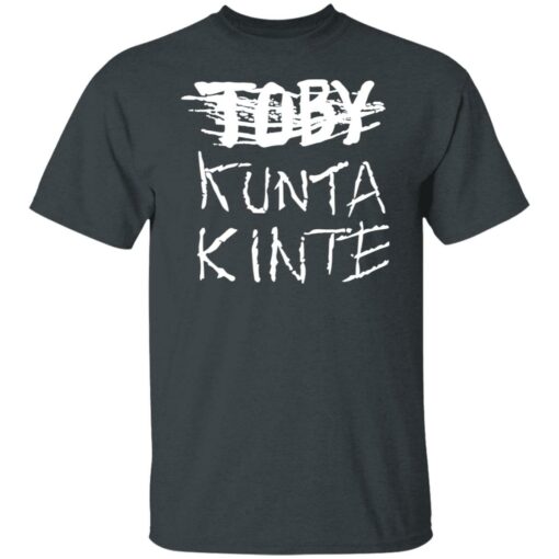 Toby kunta kinte shirt $19.95 redirect12122021211200 7