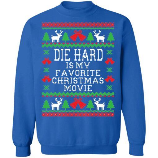 Die hard is my favorite Christmas movie Christmas sweater $19.95 redirect12132021051244 9