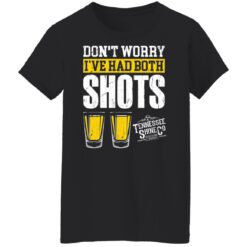 Don't worry i've had both my shots shirt $19.95 redirect12142021051217 2