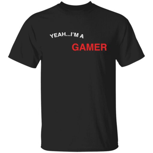 Yeah i'm a gamer good at making extremely hot girls cum shirt $19.95 redirect12162021041220 12