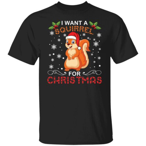 I want a Squirrel for Christmas sweater $19.95 redirect12162021071208 9