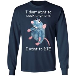 Remy i dont want to cool anymore i want to die shirt $19.95 redirect12172021051218 1