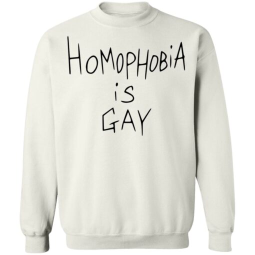Homophobia is gay shirt $19.95 redirect12172021051225 2