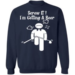 Screw it I'm getting a beer shirt $19.95 redirect12182021101223 5