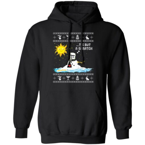Tis but a scratch Christmas sweater $19.95 redirect12192021231248 3