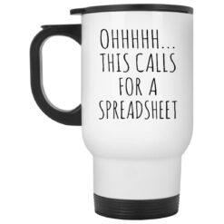 Ohhhhh this calls for a spreadsheet mug $16.95 redirect12202021031217 1