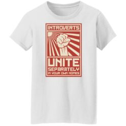 Introverts Unite separately in your own homes shirt $19.95 redirect12202021031246 8