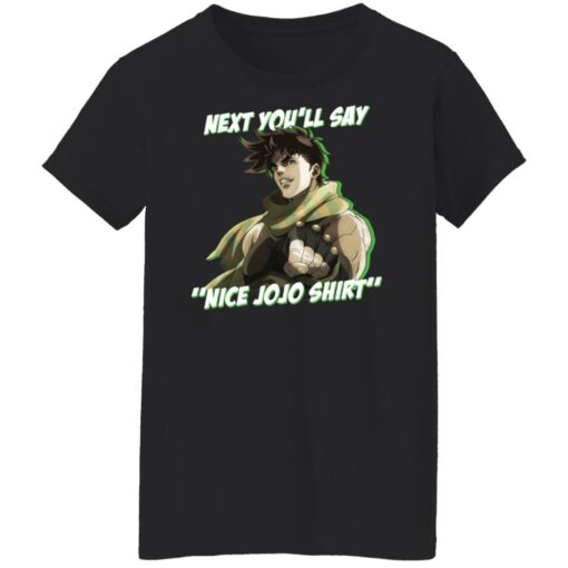 Next you’ll say nice Jojo shirt $19.95 redirect12232021011212 8
