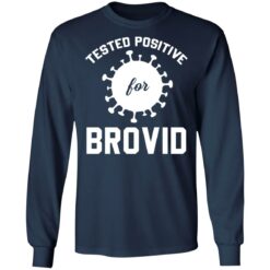 Tested positive for brovid shirt $19.95 redirect12292021231221 1